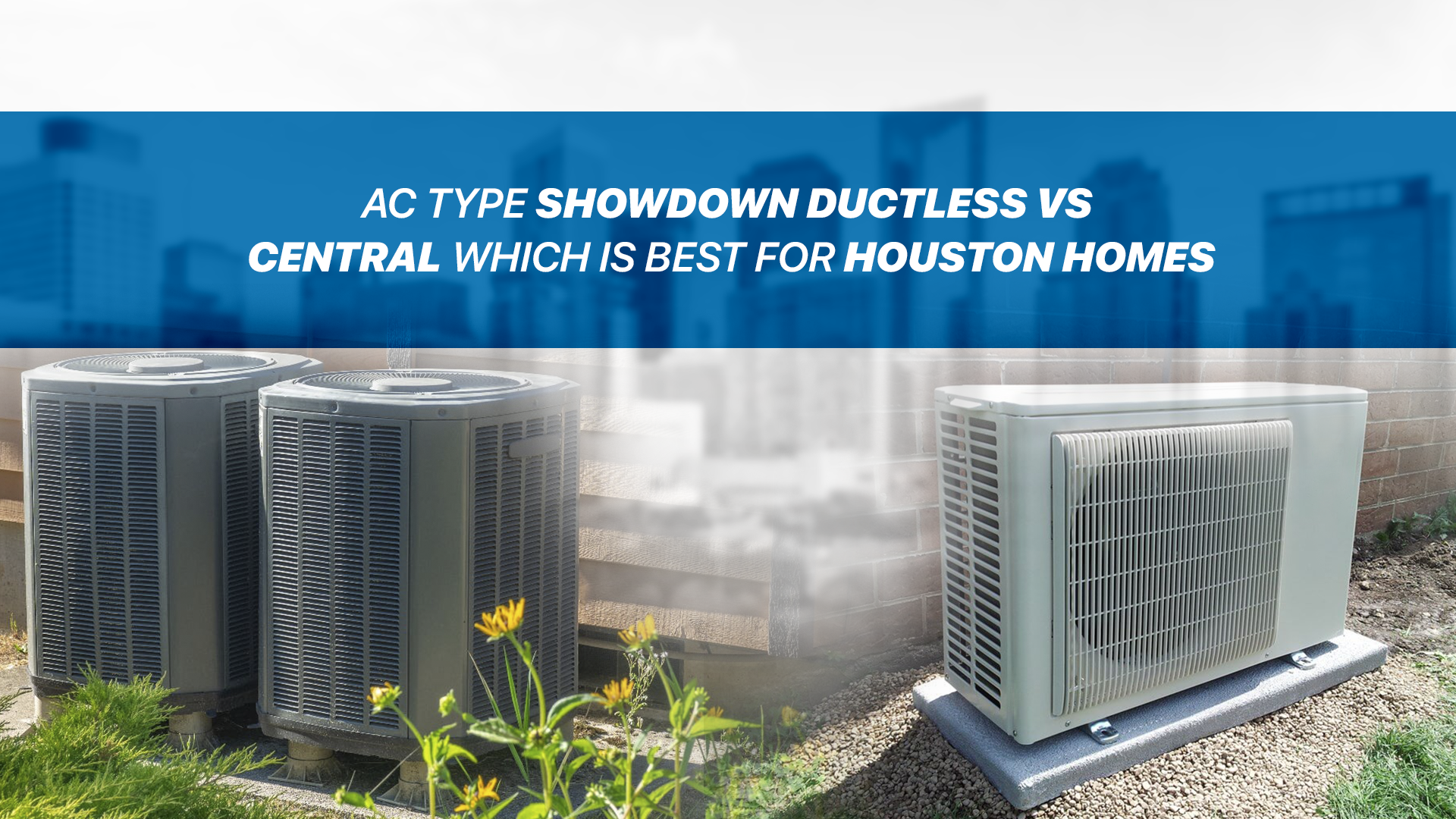 Ductless Vs Central